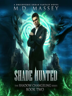 Shade Hunted - Audiobook